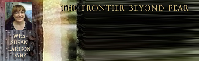Sonja Appears on The Frontier Beyond Fear with Susan Larison Danz, 8/11/14