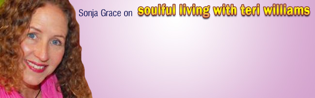Sonja Grace Appears on Soulful Living with Teri Williams, 12-22-14