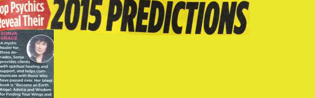 Sonja Grace: National Enquirer 2015 Predictions